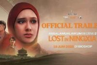 Poster resmi trailer film Assalamualaikum Beijing 2: Lost in Ningxia, yang dijadwalkan tayang di bioskop pada 19 Juni 2025 (Foto: YouTube/Cinema 21)