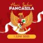 Hari Lahir Pancasila 2025: Garuda Pancasila dan Semangat Menuju Indonesia Raya