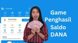 Cara Dapat Saldo DANA Gratis Langsung Cair dari Game Penghasil Uang Terbaru