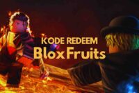 Kode Redeem Blox Fruits 30 Desember 2025: Klaim XP Boost dan Reset Stat Gratis!