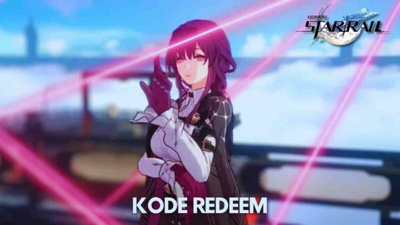 Buruan Klaim Kode Redeem Honkai Star Rail Terbaru 30 Desember 2025