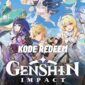 Klaim Kode Redeem Genshin Impact 1 Januari 2026: Amankan Primogems Awal Tahun