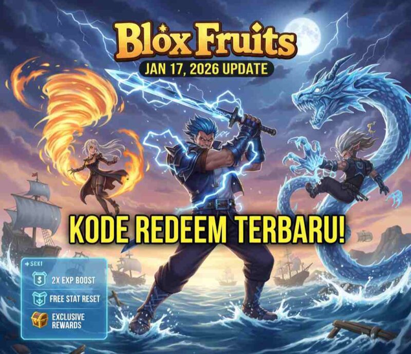 Kode Redeem Blox Fruits 17 Januari 2026: Klaim Double EXP dan Stat Reset Terbaru! (Foto: gemini/britainaja.com)