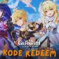 Panen Primogems Gratis! Daftar Kode Redeem Genshin Impact 3 Januari 2026