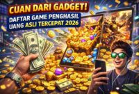 Cuan dari Gadget! Daftar Game Penghasil Uang Asli Tercepat 2026 (Foto: AI)
