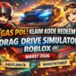 Gas Pol! Klaim Kode Redeem Drag Drive Simulator Roblox Maret 2026 (Foto: AI)