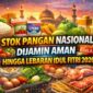 Stok Pangan Nasional Dijamin Aman Hingga Lebaran Idul Fitri 2026