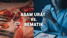 Ini Perbedaan Asam Urat dan Rematik Serta Cara Mengatasinya