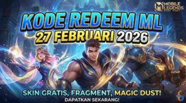 Buruan Ambil! Kode Redeem ML 27 Februari 2026 Terbaru: Ada Skin Gratis & Fragment Menanti (Foto: AI)
