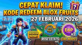 Cepat Klaim! Kode Redeem Blox Fruits 27 Februari 2026: Ada Reset Stats & 2x EXP Boost (Foto: AI)