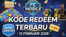 Banjir Gems dan Pemain Ikon, Klaim Kode Redeem FC Mobile Terbaru 12 Februari 2026