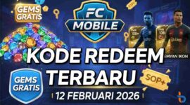Banjir Gems dan Pemain Ikon, Klaim Kode Redeem FC Mobile Terbaru 12 Februari 2026
