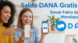 Saldo DANA Gratis Rp100.000? Simak Fakta dan Cara Aman Mendapatkannya