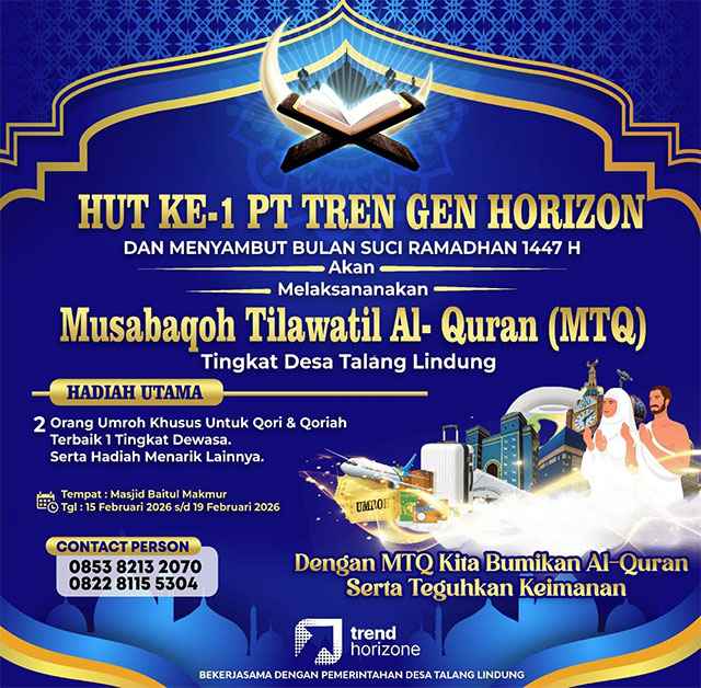 Rayakan HUT Pertama, PT. Tren Gen Horizon Hadiahkan Umroh Gratis Lewat MTQ Talang Lindung (Foto: albrita)