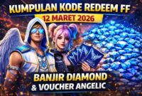 Kumpulan Kode Redeem FF 12 Maret 2026 Terbaru: Banjir Diamond dan Voucher Angelic