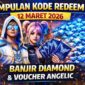 Kumpulan Kode Redeem FF 12 Maret 2026 Terbaru: Banjir Diamond dan Voucher Angelic
