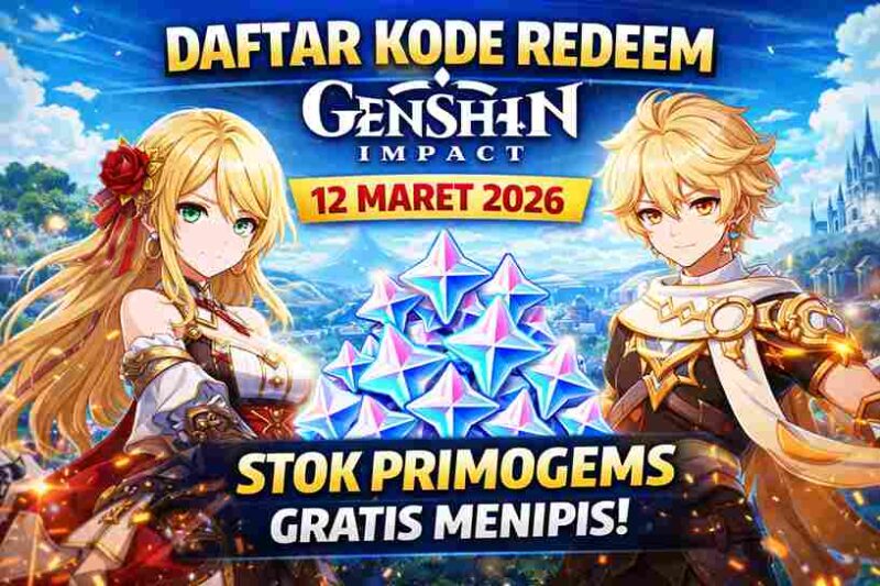 Daftar Kode Redeem Genshin Impact 12 Maret 2026: Stok Primogems Gratis Menipis!