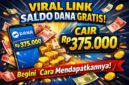 Viral Link Saldo DANA Gratis Rp 375.000 Cair ke Dompet Digital, Begini Cara Mendapatkannya