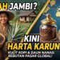 Kulit Kopi hingga Daun Nanas Jambi Kini Jadi Rebutan Pasar Global