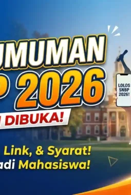 Pengumuman SNBP 2026, Ini Aturan Baru & Panduan Cek Hasil Seleksi