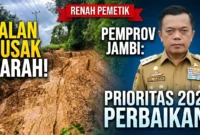 Kolase - Pemprov Jambi Prioritaskan Perbaikan Jalan Renah Pemetik.