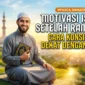 Cara Konsisten Agar Selalu Dekat dengan Allah Setelah Ramadhan. Ilustrasi Gemini AI
