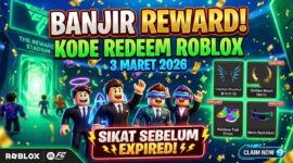 Banjir Reward! Kode Redeem Roblox 3 Maret 2026, Sikat Aksesori Eksklusif Sebelum Expired