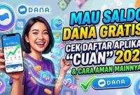 Mau Saldo DANA Gratis? Cek Daftar Aplikasi 