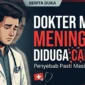 Dokter Muda Meninggal Diduga Campak. Ilustrasi Gemini AI