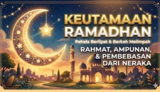 Keutamaan Ramadhan: Rahmat, Ampunan, dan Pembebasan dari Neraka. Ilustrasi Gemini AI