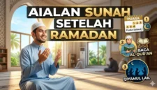 Amalan Sunnah Setelah Ramadan yang Wajib Dijaga. Ilustrasi Gemini AI