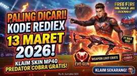 Paling Dicari! Kode Redeem FF MAX 13 Maret 2026: Klaim Skin MP40 Predator Cobra Gratis