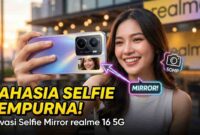 realme 16 5G Segera Masuk Indonesia: Pakai Sensor Sony IMX852 dan Inovasi Selfie Mirror