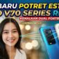 Vivo V70 Series Kenalkan Fitur Dual Portrait Master di Pasar Indonesia