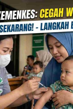 Gerak Cepat Kemenkes Tangani Campak, Orang Tua Wajib Tahu Langkah Barunya