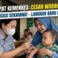 Gerak Cepat Kemenkes Tangani Campak, Orang Tua Wajib Tahu Langkah Barunya