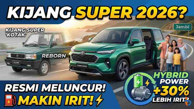 Kijang Super 2026 Resmi Meluncur, Solusi Mobil Keluarga Tangguh yang Makin Irit BBM