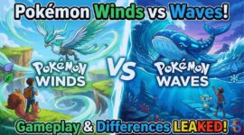 Pokémon Winds vs Pokémon Waves: Intip Bocoran Gameplay dan Perbedaan Unik Kedua Versinya
