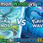 Pokémon Winds vs Pokémon Waves: Intip Bocoran Gameplay dan Perbedaan Unik Kedua Versinya