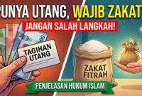 Syarat Wajib Zakat Fitrah bagi Orang yang Berutang, Jangan Sampai Salah Langkah!