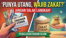 Syarat Wajib Zakat Fitrah bagi Orang yang Berutang, Jangan Sampai Salah Langkah!