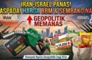 Ilustrasi. Ketegangan Iran-Israel Memanas, Waspadai Lonjakan Harga BBM dan Sembako di Indonesia