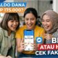 Klaim Saldo DANA Gratis Rp 175.000 Benar atau Hoaks? Cek Faktanya di Sini
