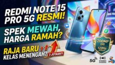 Redmi Note 15 Pro 5G Resmi Hadir