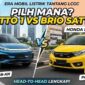 Head-to-Head BYD Atto 1 dan Brio Satya 2026: Era EV Murah Mulai Usik Dominasi Mobil Bensin