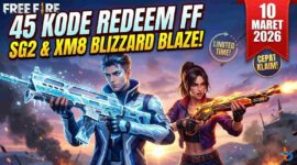 45 Kode Redeem FF 10 Maret 2026: Skin XM8 Blizzard Blaze dan SG2 Menanti