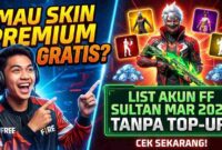 Ingin Skin Premium Tanpa Top-Up? Cek List Akun FF Sultan Gratis Edisi Maret 2026 Berikut