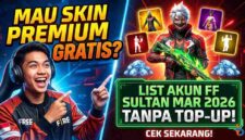 Ingin Skin Premium Tanpa Top-Up? Cek List Akun FF Sultan Gratis Edisi Maret 2026 Berikut
