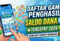 Daftar Game Penghasil Saldo DANA Tercepat 2026, Resmi dan Terbukti Membayar