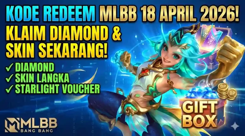 Ilustrasi Kode Redeem MLBB Terbaru Hari Ini 18 April 2026.